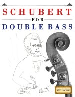 Schubert for Double Bass