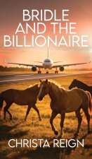 Bridle and the Billionaire