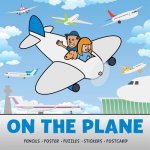 On the Plane Activity Pack: Pencils, Poster, Puzzles, Stickers, Postcard