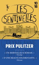 Les sentinelles