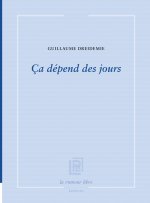 ça dépend des jours