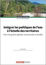 Intégrer les politiques de l'eau à l'échelle des territoires