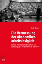 Die Vermessung der Akademikerarbeitslosigkeit