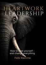 Heartwork Leadership