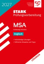 STARK Lösungen zu Englisch - MSA 2027 Schleswig-Holstein - Prüfungsvorbereitung