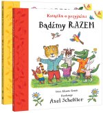 Pakiet Bądźmy razem. Książka o przyjaźni / Dobry, przyjazny świat