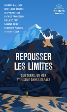Repousser les limites