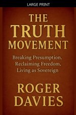 The Truth Movement
