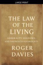 The Law of the Living