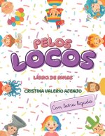 Pelos locos