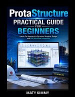 ProtaStructure Practical Guide
