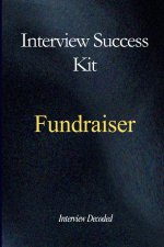 Fundraiser Interview Success Guide