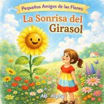 Pequeños Amigos de las Flores