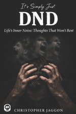 It's Simply Just DND