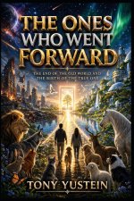 The Ones Who Went Forward