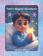 Yash's Magical Adventure