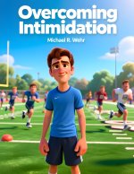 Overcoming Intimidation