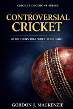Controversial Cricket