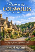 BATH TO THE COTSWOLDS IN A DAY