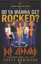 Do Ya Wanna Get Rocked?