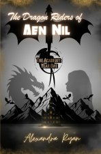 The Dragon Riders of Aen Nil