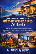 Fondamentaux des Prêts Hypothécaires Airbnb