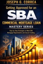 Getting Approved for an SBA Commercial Mortgage Loan