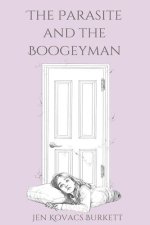 The Parasite and the Boogeyman