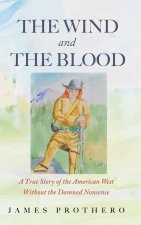 The Wind and the Blood