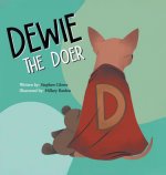 Dewie The Doer