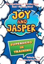 Joy and Jasper Superhero in Training
