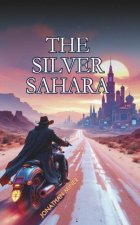 The Silver Sahara