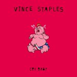 Staples Vince:  Cry Baby