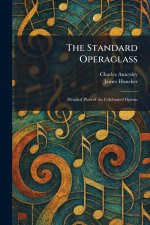 The Standard Operaglass