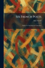 Six French Poets