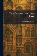 The Gospel and the Law