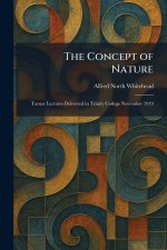 The Concept of Nature