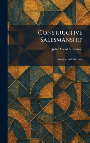 Constructive Salesmanship