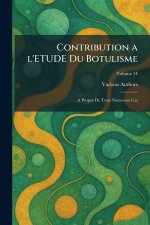 CONTRIBUTION A L'ETUDE DU BOTULISME