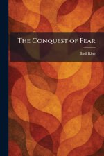 The Conquest of Fear
