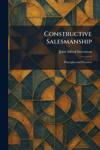 Constructive Salesmanship