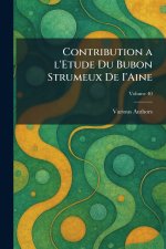 Contribution a L'etude du Bubon Strumeux de I'Aine
