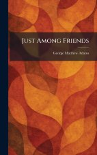 Just Among Friends