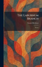 The Laburnum Branch