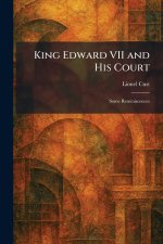 King Edward VII and His Court