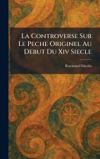 La Controverse Sur Le Peche Originel Au Debut Du Xiv Siecle