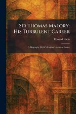 Sir Thomas Malory
