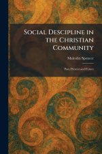 Social Descipline in the Christian Community