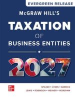 McGraw Hill's Taxation of Business Entities 2027: Evergreen Release