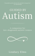 Guided by Autism